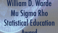 Mu Sigma Rho  invites academic institutions to nominate outstanding teaching faculty for the 2014 William D. Warde Mu Sigma Rho Statistical Education Award. 