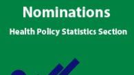 Nominate a colleague for one of the Health Policy Statistics Section Achievement Awards. 