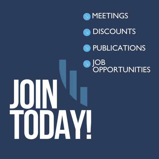 Join Today Meetings, discounts, publications, job opportunities